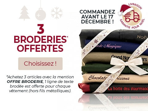 3 broderies offertes, choisissez : achetez 3 articles avec la mention OFFRE BRODERIE, 1 ligne de texte brodée est offerte pour chaque vêtement (hors fils métalliques) !