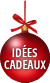 Idées cadeaux